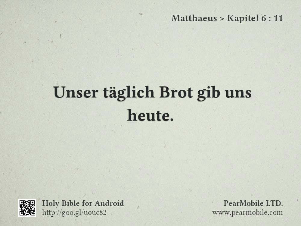 Matthaeus, Kapitel 6:11